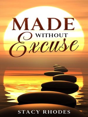 cover image of Made Without Excuse